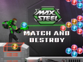 เกม Max Steel: Match and Destroy