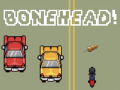 เกม Bonehead
