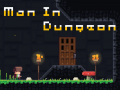 เกม Man in Dungeon