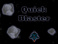 เกม Quick Blaster