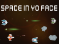 เกม Space In Yo Face