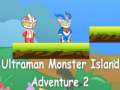 เกม Ultraman Monster Island Adventure 2