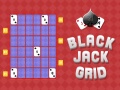 เกม Black Jack Grid