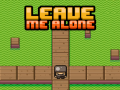 เกม Leave Me Alone