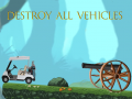 เกม Destroy All Vehicles