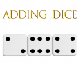 เกม Adding Dice