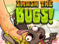 เกม Smash The Bugs