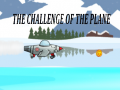 เกม The Challenge Of The Plane