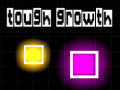 เกม Tough Growth