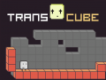 เกม Trans Cube
