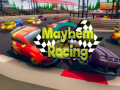 เกม Mayhem Racing