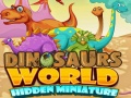 เกม Dinosaurs World Hidden Miniature
