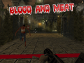 เกม Bood and Meat