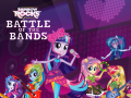 เกม Equestria Girls: Battle of the Bands