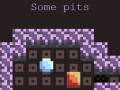 เกม Some pits