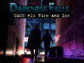 เกม Darkness Falls: Case #1: Fire and Ice