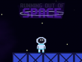 เกม Running out of Space