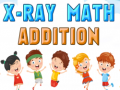 เกม X-Ray math addition