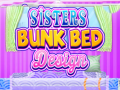เกม Sisters Bunk Bed Design