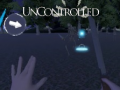 เกม Uncontrolled