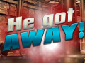 เกม He Got Away!