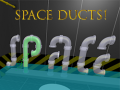 เกม Space Ducts!