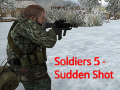 เกม Soldiers 5: Sudden Shot