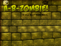 เกม A-B-Zombie! It Will Blow Your Brain!