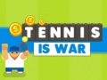 เกม Tennis Is War