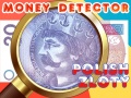 เกม Money Detector Polish Zloty