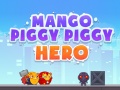 เกม Mango Piggy Piggy Hero