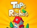 เกม Taps to Riches