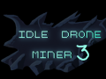 เกม Idle Drone Miner 3