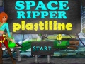 เกม Space Ripper Plastiline