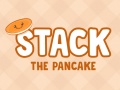 เกม Stack The Pancake