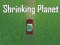 เกม Shrinking Planet