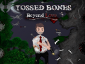เกม Tossed Bones: Beyond Love