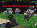 เกม Blocky Combat SWAT Zombie Survival