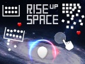 เกม Rise Up Space