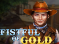 เกม Fistful of Gold