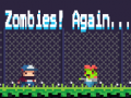 เกม Zombies! Again