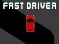 เกม Fast Driver