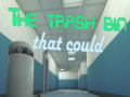 เกม The Trash Bin That Could