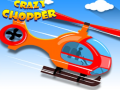 เกม Crazy Chopper