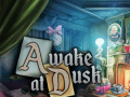 เกม Awake at Dusk