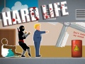 เกม Hard Life