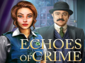 เกม Echoes of Crime