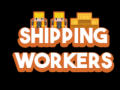 เกม Shipping Workers