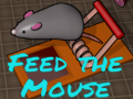 เกม Feed the Mouse