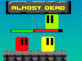 เกม Almost Dead